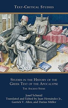 portada Studies in the History of the Greek Text of the Apocalypse: The Ancient Stems (Text-Critical Studies 11) (en Inglés)