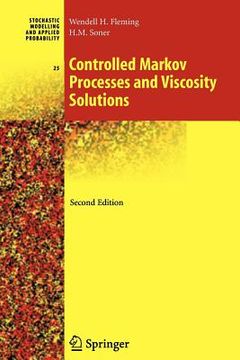 portada controlled markov processes and viscosity solutions (in English)