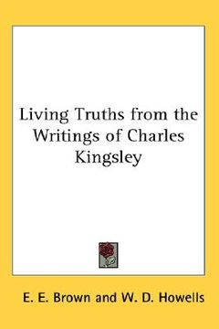 portada living truths from the writings of charles kingsley