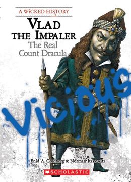 portada Vlad the Impaler: The Real Count Dracula (Wicked History) (en Inglés)