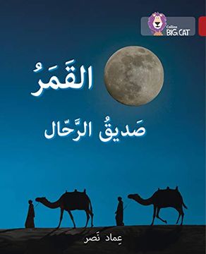 portada The Moon, the Traveller’S Friend: Level 14 (Collins big cat Arabic Reading Programme) (en Inglés)