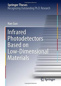 portada Infrared Photodetectors Based on Low-Dimensional Materials (Springer Theses) 