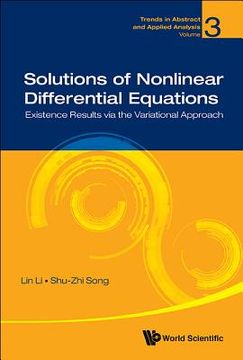 portada Solutions of Nonlinear Differential Equations: Existence Results Via the Variational Approach (en Inglés)