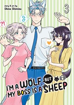 portada I'm a Wolf, but my Boss is a Sheep! Vol. 3 (en Inglés)