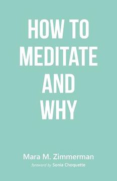portada How to Meditate and Why (en Inglés)