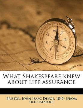 portada what shakespeare knew about life assurance (en Inglés)