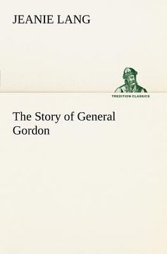portada the story of general gordon (en Inglés)