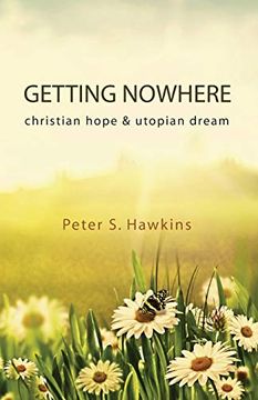 portada Getting Nowhere: Christian Hope & Utopian Dream 