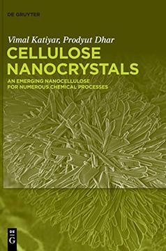 portada Cellulose Nanocrystals an Emerging Nanocellulose for Numerous Chemical Processes (en Inglés)