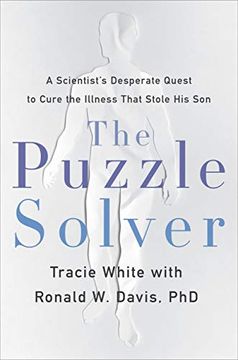 portada Puzzle Solver: A Scientist'S Desperate Quest to Cure the Illness That Stole his son (en Inglés)
