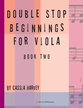portada Double Stop Beginnings for Viola, Book Two (en Inglés)