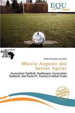 m rcio augusto dos santos aguiar (en Inglés)