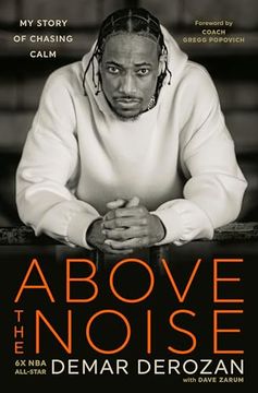 portada Above the Noise: My Story of Chasing Calm (en Inglés)