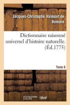 portada Dictionnaire Raisonné Universel d'Histoire Naturelle. Tome 6 (in French)