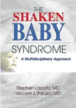 portada The Shaken Baby Syndrome: A Multidisciplinary Approach