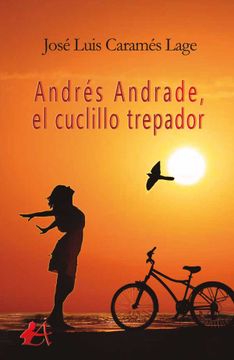 portada Andrés Andrade, el Cuclillo Trepador (in Spanish)