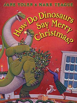 portada How do Dinosaurs say Merry Christmas? 