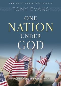 portada One Nation Under God: His Rule Over Your Country (Life Under god Series) (en Inglés)