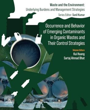 portada Occurrence and Behavior of Emerging Contaminants in Organic Wastes and Their Control Strategies (Waste and the Environment: Underlying Burdens and Management Strategies)