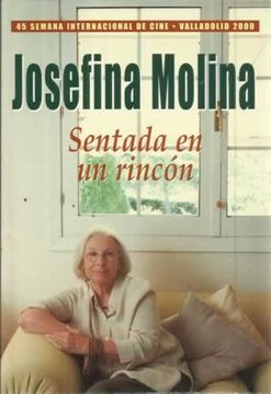 portada Josefina Molina. Sentada en un Rincón (in Spanish)