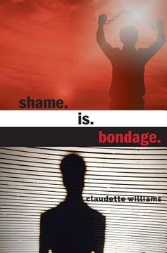 portada Shame is Bondage (en Inglés)