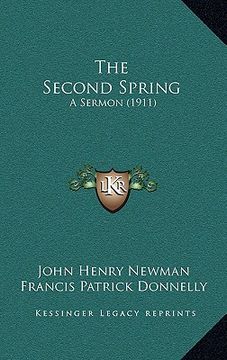 portada the second spring: a sermon (1911) (en Inglés)