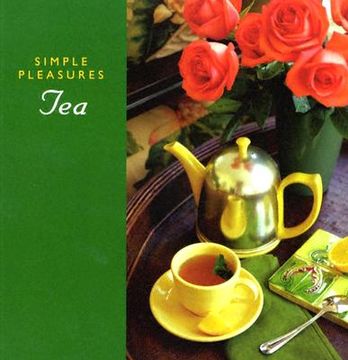 portada simple pleasures tea (in English)