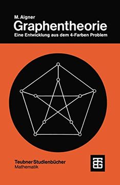 portada Graphentheorie: Eine Entwicklung aus dem 4-Farben Problem (in German)