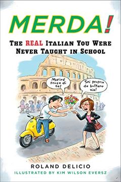 portada Merda! The Real Italian you Were Never Taught at School (en Inglés)