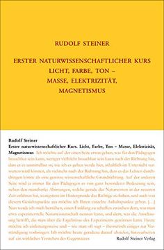 portada Erster Naturwissenschaftlicher Kurs: Licht, Farbe, ton - Masse, Elektrizität, Magnetismus (en Alemán)
