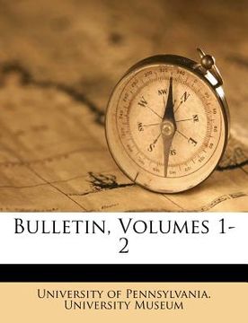 portada bulletin, volumes 1-2 (en Inglés)
