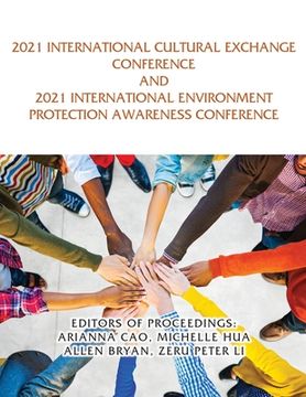 portada 2021 International Cultural Exchange Conference and 2021 International Environment Protection Awareness Conference