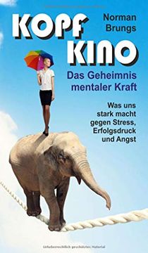 portada Kopf-Kino - das Geheimnis Mentaler Kraft (en Alemán)