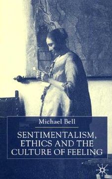 portada sentimentalism, ethics and the culture of feeling (en Inglés)