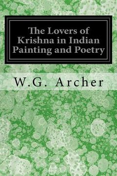 portada The Lovers of Krishna in Indian Painting and Poetry (en Inglés)