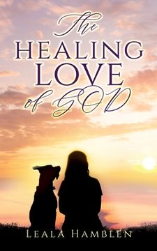 portada The healing love of GOD