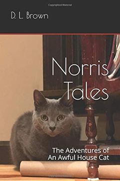 portada Norris Tales: The Adventures of an Awful House cat (in English)