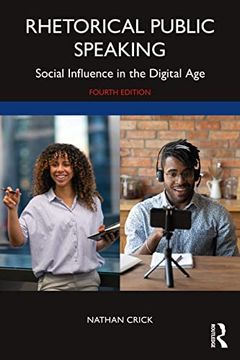 portada Rhetorical Public Speaking: Social Influence in the Digital age (in English)