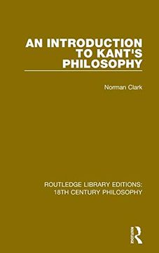 portada An Introduction to Kant`S Philosophy (Routledge Library Editions: 18Th Century Philosophy, Band 8) (en Inglés)