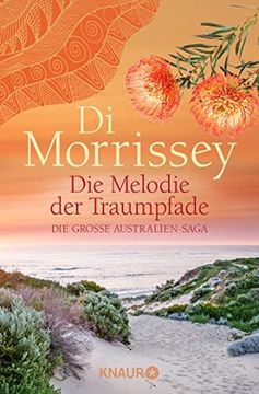 portada Die Melodie der Traumpfade: Die Große Australien-Saga (Kimberley-Reihe) (in German)