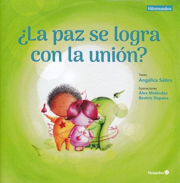 portada La paz se Logra con la Unión? (in Spanish)