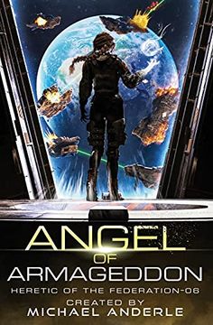 portada Angel of Armageddon (6) (Heretic of the Federation) (en Inglés)
