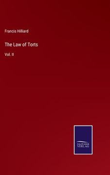 portada The Law of Torts: Vol. II (en Inglés)
