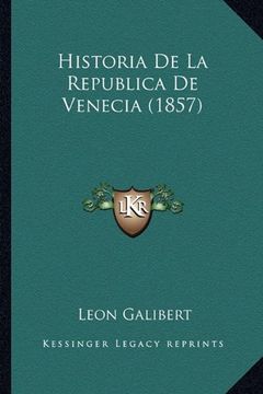 portada Historia de la Republica de Venecia (1857) (in Spanish)