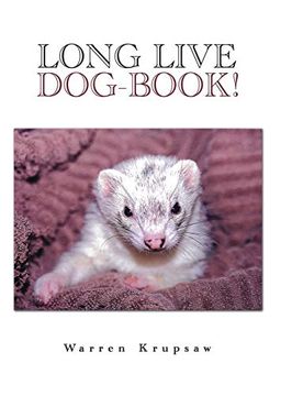 portada Long Live Dog-Book! (en Inglés)