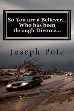 portada so you are a believer... who has been through divorce... (in English)