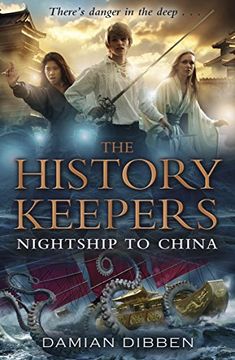 portada History Keepers: Nightship to China, The