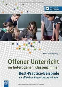 portada Offener Unterricht im Heterogenen Klassenzimmer: Best-Practice-Beispiele zur Effektiven Unterrichtsorganisation (en Alemán)