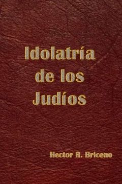 portada Idolatria de los Judios