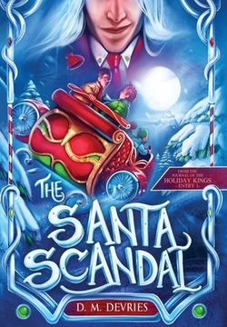 portada The Santa Scandal: From the Journal of the Holiday Kings - Entry 1 (1) (en Inglés)